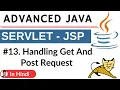 Handling get and post request Advanced Java Servlet JSP Hindi