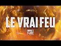 Lagu C'EST LE VRAI FEU QUE NOUS VOULONS | Extrait de L'IMPACT FIRE
