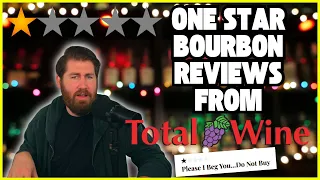 One Star Bourbon Reviews From Total Wine