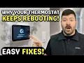 5 Reasons Your Thermostat Keeps Rebooting