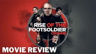 rise of the footsoldier origins 2021 movie review