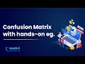 How to create a Confusion Matrix in Python Performance metrics in Machine Learning