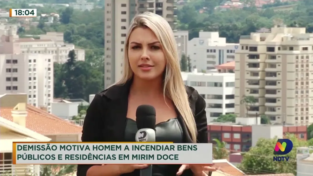 Homem incendia bens públicos e residências após demissão