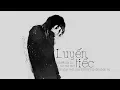 Download Lagu Luyến Tiếc - Hoàng Minh [LYRIC VIDEO] #LT