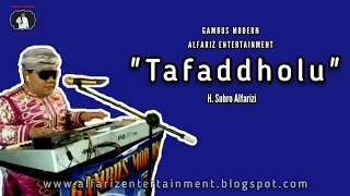 tafaddholu h subro alfarizi official video lyric