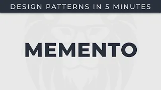 Memento - Design Patterns in 5 minutes