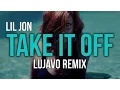 Download Lagu Lil Jon ft. Yandel \u0026 Becky G - Take It Off (LUJAVO Remix)