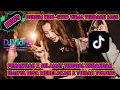 Download Lagu DJ DUGEM NONSTOP TERBARU‼️ PENANTIAN X SELAMAT TINGGAL KENANGAN X HANYA BISA MERELAKAN 