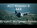 Download Lagu Ace Combat 7 Remixed | Mission 5: 444 w/ Project Wingman Soundtrack