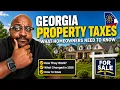 Georgia Property Tax Changes 2026 Will Your Tax Bill Go Up