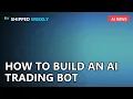 How People Actually Build AI Trading Bots Real Python Code