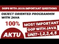 Object oriented programming with java aktu important question 2024 OOPS with Java aktu imp
