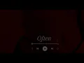 the weeknd - Often (s l o w e d +R e m i x )