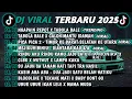 Download Lagu DJ TIKTOK TERBARU 2025-🎵DJ NGAPAIN REPOT X TABOLA BALE🎵DJ TABOLA BALE X CALON MANTU FULL ALBUM