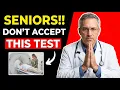 5 Medical Checkups I d NEVER Get After 70 a doctor explains why