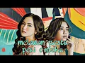 duet ❗ ZIVA feat MAHALINI 🌟 peri cintaku x melawan restu