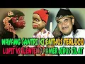 Download Lagu LUPIT VS SLENTENG PAMER JURUS SILAT. WAYANG SANTRI KI ENTHUS TERLUCU