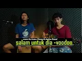 Download Lagu #voodoo Salam untuk Dia - Iwan Fheno ft Opeka band (cover)