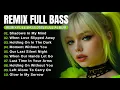 Download Lagu DJ Remix Full Bass || Full Album Style Alan Walker | New Songs Playlist 2025 #EDM​ #remix​ #chill​