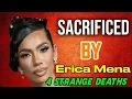 Erica Mena s Dark Secret Behind Reality Star Deaths