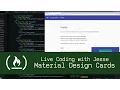 Material Design Cards - Live Coding with Jesse