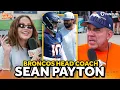 Broncos HC Sean Payton talks Bo Nix Mobility Jaylen Waddle s SUPERPOWER Davis Webb Calling Plays