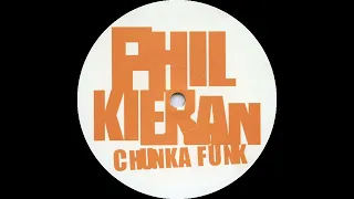 Download Phil Kieran - Chunka Funk MP3