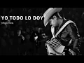Alfredo Olivas - yo todo lo doy #alfredoolivas