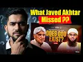 Lagu Javed Akhtar vs Mufti Ismail Nadawi: What Both Sides Missed