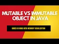 Mutable vs Immutable Objects Explained In Java Under 10 Mins