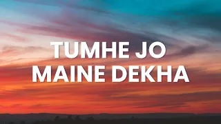 tumhe jo maine dekha lyrics shreya ghoshal shah rukh khan
