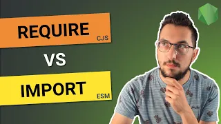 REQUIRE vs IMPORT COMMON JS vs ES MODULES CJS vs ESM Node JS Course from scratch