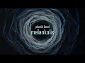 Download Lagu PLASTIK BAND - MELANKOLIS (BEST SONG)