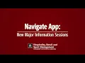 How To Schedule a New Major Information Session using the Navigate App