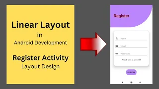 Linear Layout in Android Register Activity Layout Sign Up UI Android Development Tutorial