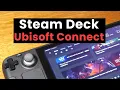 Running the Ubisoft Connect Client on a Steam Deck