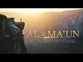 Al - Ma'un by Abdul Rahman Mossad