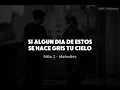 MILO J - M.A.I (Letra)
