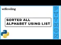 sorted alphabet using list in python