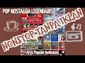 Download Lagu POP NOSTALGIA LEGENDARIS - Ratih purwasih Dkk #kompilasi artis populer #lagupop #perjalanan