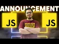 Ultimate JavaScript Course - Announcement