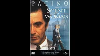 Scent Of A Woman عطر امرأة فقد بصره أثناء الخدمة في الجيش مما أثر عليه نفسيا وجعله يحاول الانتحار 