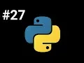 Python Programming from Scratch - 27