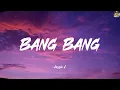 Download Lagu Bang Bang - Jessie J (Lyrics) Rosé, DJ Snake, Ariana Grande