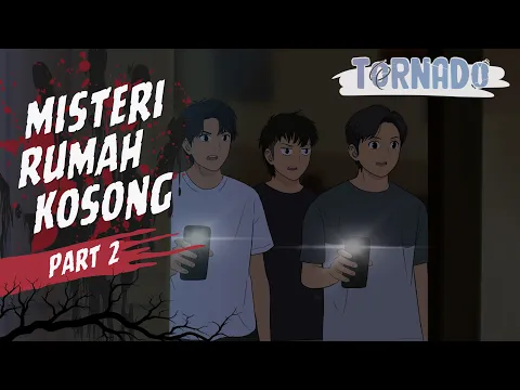 MISTERI RUMAH KOSONG PART 2 - ANIMASI HOROR