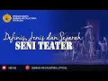 Download Lagu MATERI 1 - DEFINISI, JENIS, DAN SEJARAH SENI TEATER