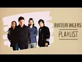 Lagu BUTTERFINGERS - MY PLAYLIST 🎵