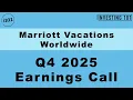Marriott Vacations Worldwide Q4 2025 Earnings Call