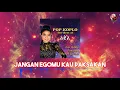Download Lagu Neo Sari - Jangan Egomu Kau Paksakan (Official Versi Koplo)