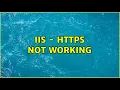IIS - https not working